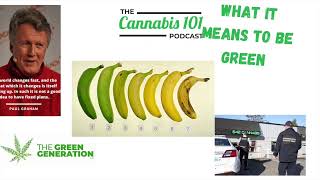 The Business of Cannabis from episode 81 of The Cannabis 101 Podcast