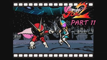 Viewtiful Joe 2 (Adults) Part 11 ~  I Hate These Aliens, and Shield Guys!