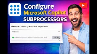 Enable or Disable Copilot Subprocessors