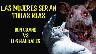 DON CHANO VS LOS NAHUALES HISTORIAS DE HORROR  ARLOF 2022 NARRADO EN ESPAÑOL