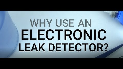 Why You Should Use an Electronic Refrigerant Leak Detector
