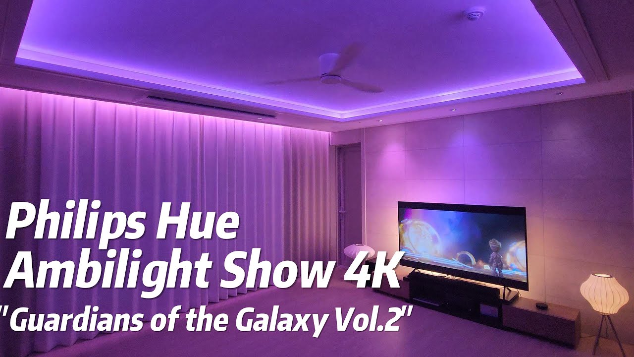 MOVIE]Philips Hue Ambilight Show 4K / Guardians of the Galaxy Vol