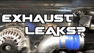 HOW TO CHECK FOR EXHAUST LEAKS?? Turbo Diesel Trucks