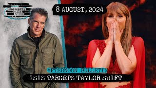 Iran's Internal Strife &amp; ISIS Targets Taylor Swift | PDBAB 08/08/24