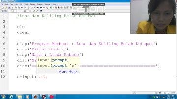 Tutorial cara membuat program matlab : Menghitung luas dan keliling belah ketupat. By Lisda Pabane