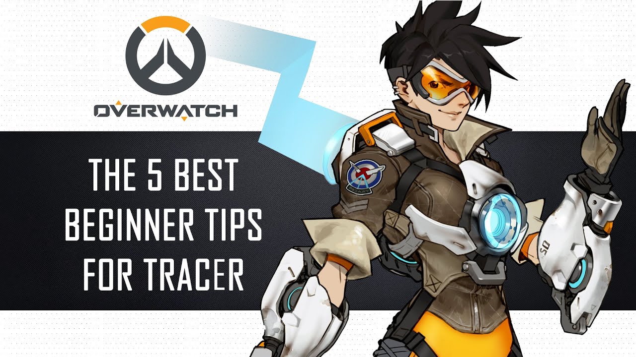 Narration Room: Overwatch: Tips on Playing as Tracer