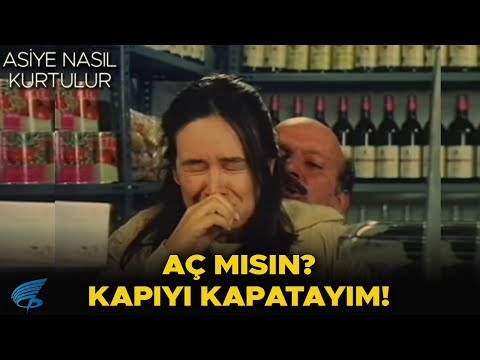 Asiye Nasıl Kurtulur Türk Filmi | Aç mısın? Kapıyı Kapatayım!