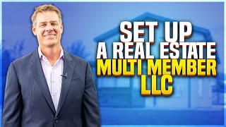 Real Estate Multi Member LLC - Essential Provisions