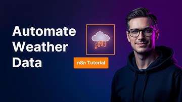 n8n Weather Data Automation | Fetch & Schedule Weather API (No-Code Guide)