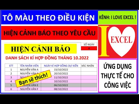 HIỆN CẢNH BÁO CHO NHÂN VIÊN SẮP ĐẾN NGÀY KÍ HỢP ĐỒNG – ILOVEEXCEL!