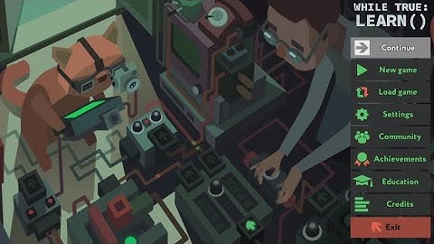 The First Hour of while True: Learn ()