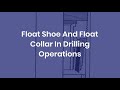 Drilling manual  float shoe and float collar