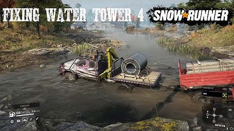 Restoring Water Tower 4 With Ford F750 Tayga And Pike Gameplay New SnowRunner Phase 9 Update/DLC