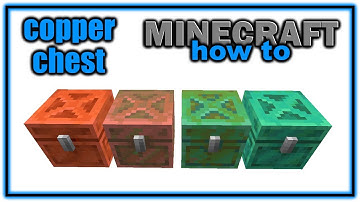How to Craft and Use a Copper Chest | Easy Minecraft Tutorial