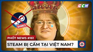 Bản Tin BÓC PHỐT #161 | Sự Thật Về Việc CẤM STEAM & Sony "Kỳ Thị Vùng Miền"| GCH News screenshot 3