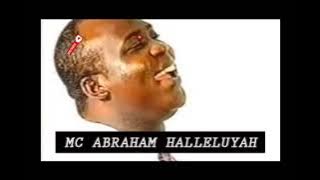 Mc Abraham - Halleluyah