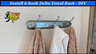 Install DELTA towel rack with 6 hooks