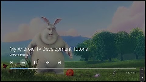 Android TV Video Player Tutorial: Custom Controls and Playback