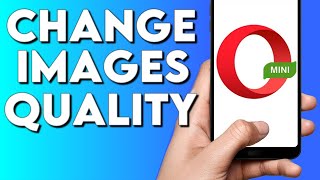 How To Change Images Quality on Opera Mini Browser Phone App screenshot 5