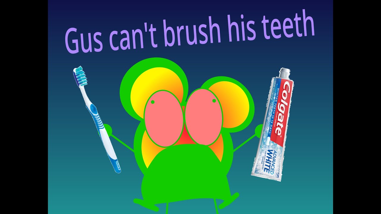 gus-can-t-brush-his-teeth-youtube