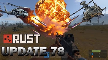 Rust Update/Devblog 78 - SHOOTING DOWN HELICOPTERS