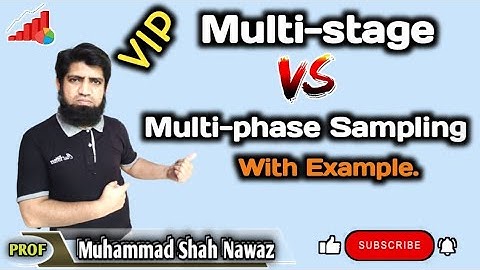 Multi-stage vs Multi-phase Sampling✍😇