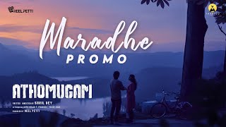 Maradhe Song Promo | Athomugam | S. P. Siddarth | Chaitanya Pratap | Sunil Dev | Divo Music