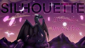 Silhouette | Complete WoF OC MAP