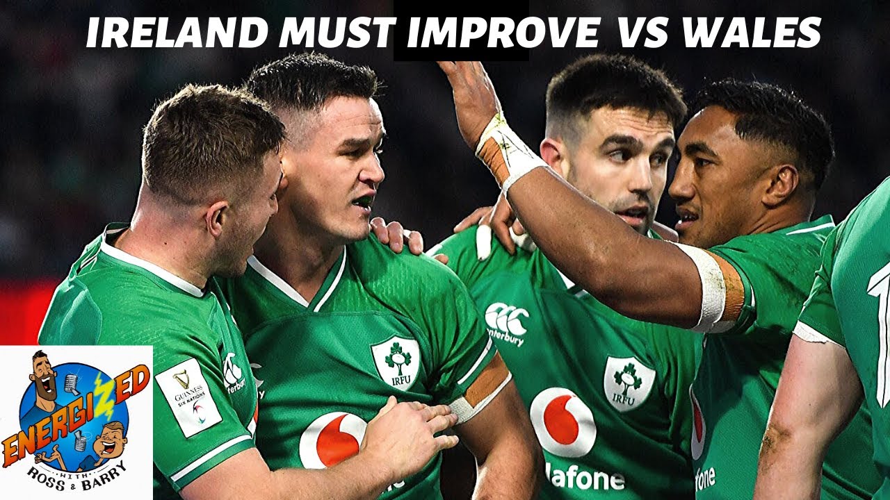 IRELAND Vs WALES SIX NATIONS PREVIEW YouTube IRELAND Vs WALES SIX NATIONS PREVIEW YouTube