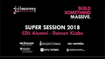 Creative Destruction Lab Super Session 2018: Damon XLabs