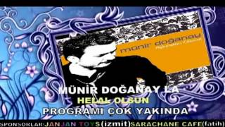 münir doğanay helal olsun programı yakında Resimi