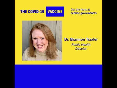 June 22, 2022 - DHEC COVID-19 Vaccine Update and Q&A with Dr. Brannon Traxler