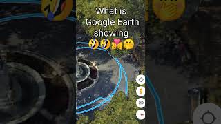 What is Google Earth ShowingFunny thing on Google Earth & Google Maps #shorts #funny #googlemap