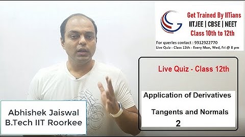 Live Quiz - 14 | Application of Derivatives | By Abhishek Jaiswal (B.Tech IIT Roorkee)