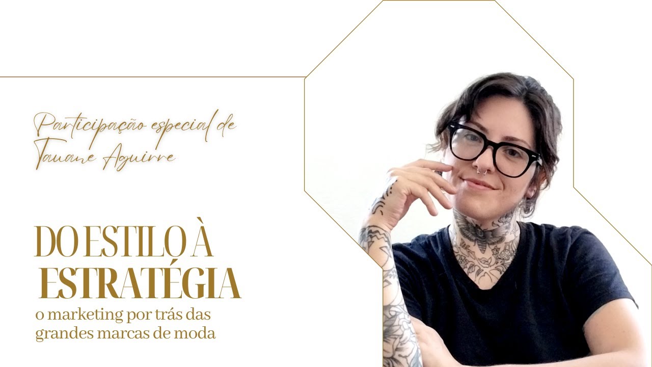 Do Estilo à Estratégia O Marketing por trás das grandes marcas de moda.