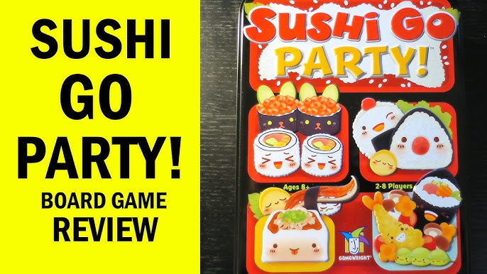 Una SCORPACCIATA DI SUSHI! A Che gioco stiamo giocando? Sushi GO PARTY! 