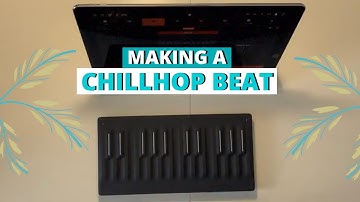Making a CHILLHOP BEAT with the ROLI Seaboard and the Groovebox App