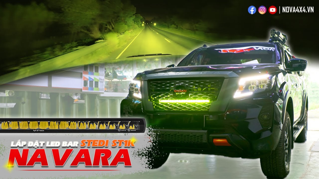Phá Tan Sương Mù Với Led Bar STEDI ST1K Cho Nissan Navara