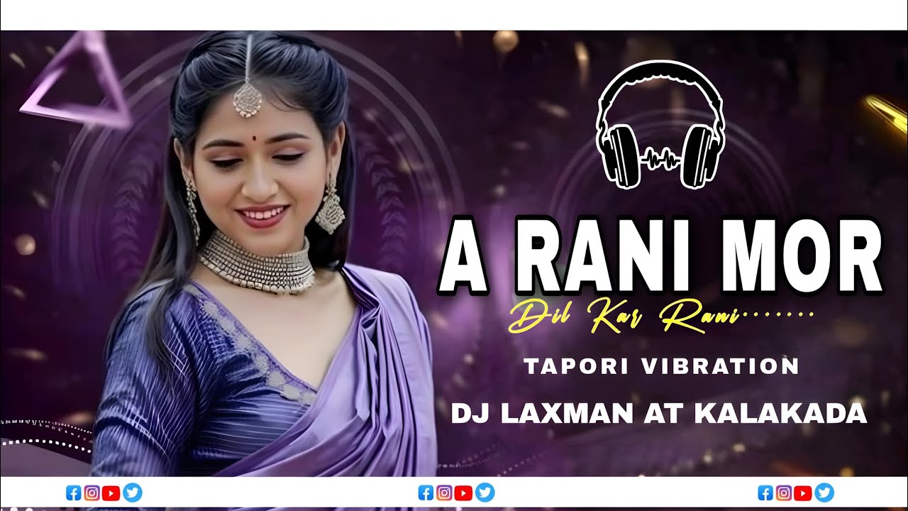 A Rani Mor Dil Karo Rani (Tapori Vibration Dance) Dj Laxman At Kalakada