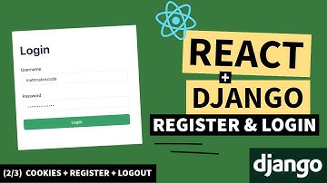 React And Django Secure Authentication #2 | Cookies, Register, Logout