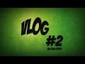 VLOG - 18th Aug 2014