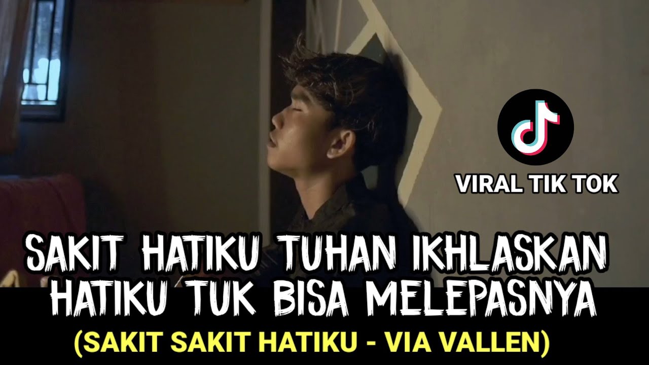 lirik lagu sakit hatiku tuhan ikhlaskan hatiku (SAKIT SAKIT HATIKU -VIA VALLEN) cover agusriansyah lirik lagu sakit hatiku tuhan ikhlaskan hatiku (SAKIT SAKIT HATIKU -VIA VALLEN) cover agusriansyah