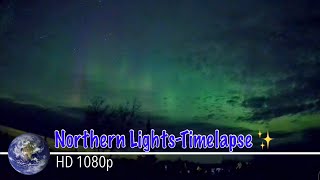 Northern Lights-Timelapse ✨