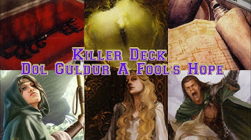 Killer Deck: Dol Guldur, A Fool