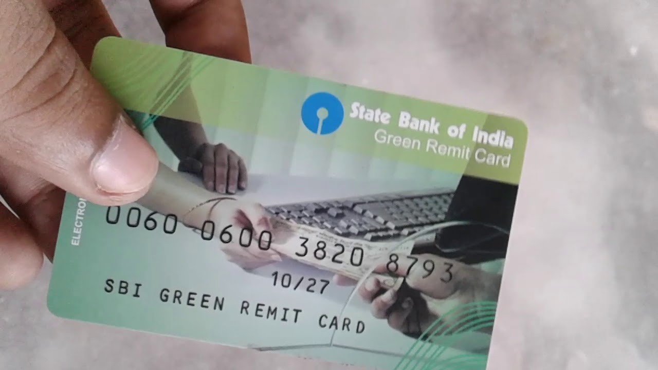 I Got My SBI Green Remit Card Use Benefits Of SBI Green Remit Card i-got-my-sbi-green-remit-card-use-benefits-of-sbi-green-remit-card