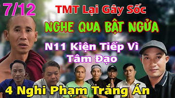 Lại Gây Sốc Bật Ngửa N11 Kiện Tiếp Vì Tâm Đạo 4 Nghi Phạm Trắng Án Thích Minh Tuệ Phát Ngôn