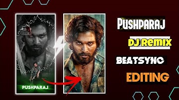 Pushparaj trending DJ Beatsync Video Editing in Telugu / Allu Arjun birthday special Video Editing |