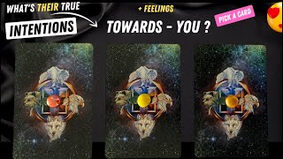 🔎 🤔 Their True INTENTIONS + Feelings Towards You!? 💔✨🤯💘😲👀 Psychic Reading! *Pick A Card*