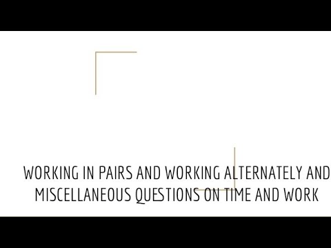 @NDA AND CDS MATHS CLASSES (MISCELLANEOUS CASES IN TIME AND WORK ...