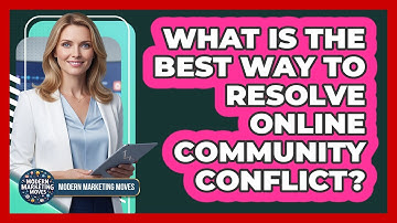 What Is The Best Way To Resolve Online Community Conflict?